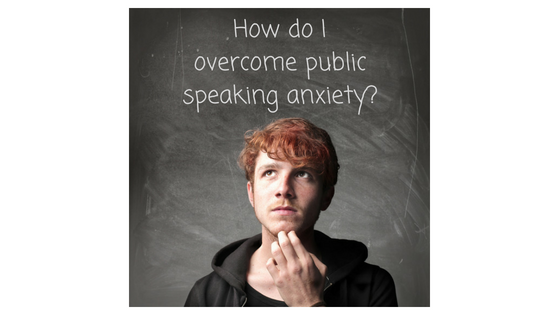 How to overcome fear of public speaking